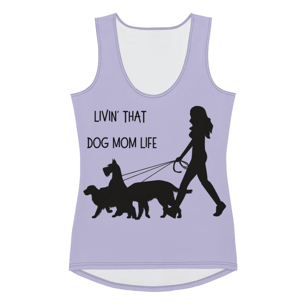 Livin that dog mom life! Sublimation Cut & Sew Tank Top