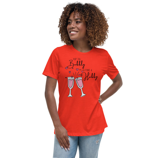 Pop the Bubbly! Women's Relaxed T-Shirt